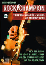 Rock Champion - Vorspielstücke für E-Gitarre