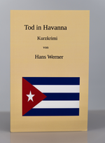 Kurzkrimi Tod in Havanna